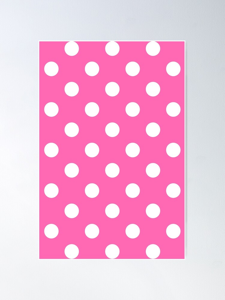 Extra Large White on Light Hot Pink Polka Dots | Poster