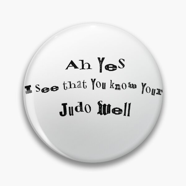Item preview, You know your Judo well designed and sold by TheArtfulMonkey.