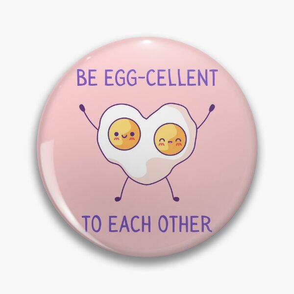 Item preview, Be Egg-Cellent, Be Excellent, Bill and Ted, Egg Pun designed and sold by GoodMoodFood.