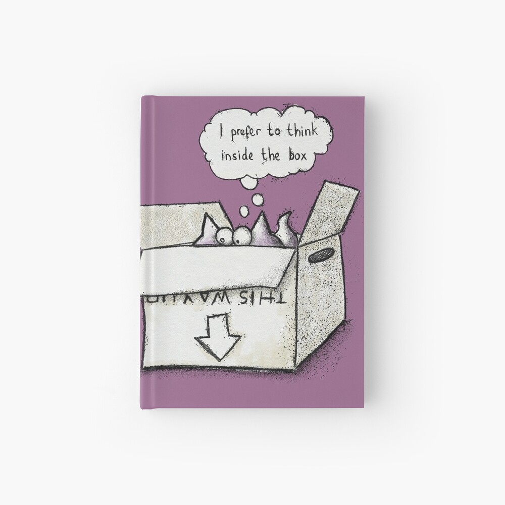 I prefer to think inside the box Hardcover Journal