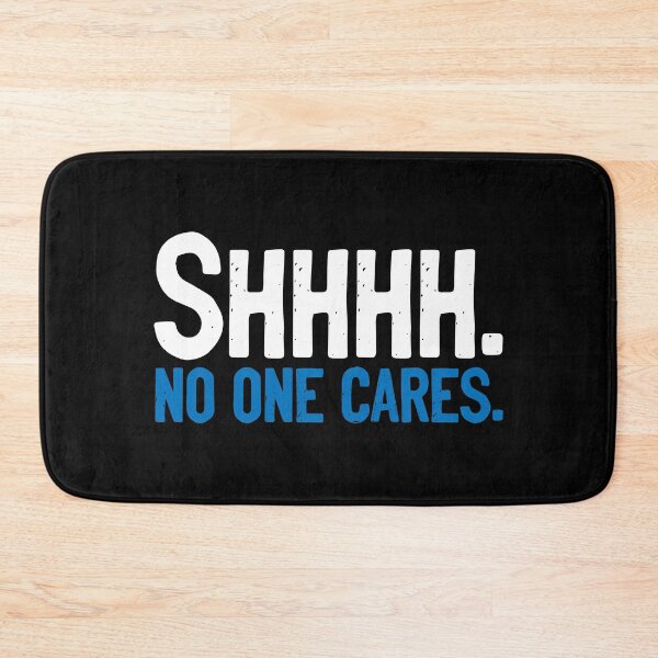 Item preview, SHH No One Cares Rude designed and sold by Sour Soul.