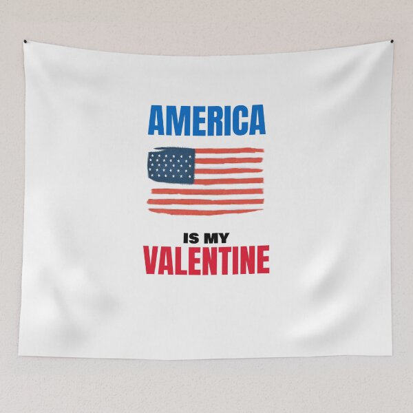 Item preview, AMERICA IS MY VALENTINE designed and sold by 30-Merch.