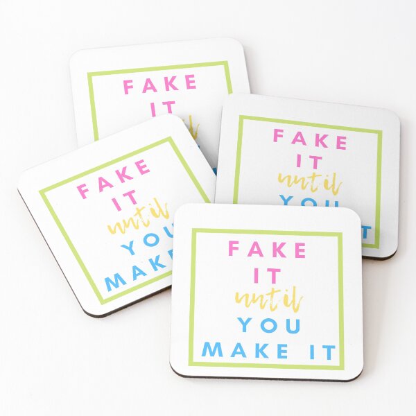 Item preview, Fake it until you make it designed and sold by TIPJ.