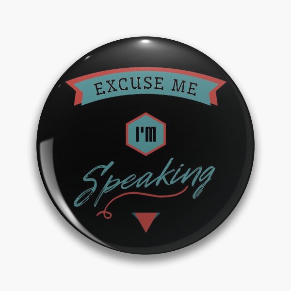 Item preview, Excuse me, I'm speaking designed and sold by stuff-n-stuff.