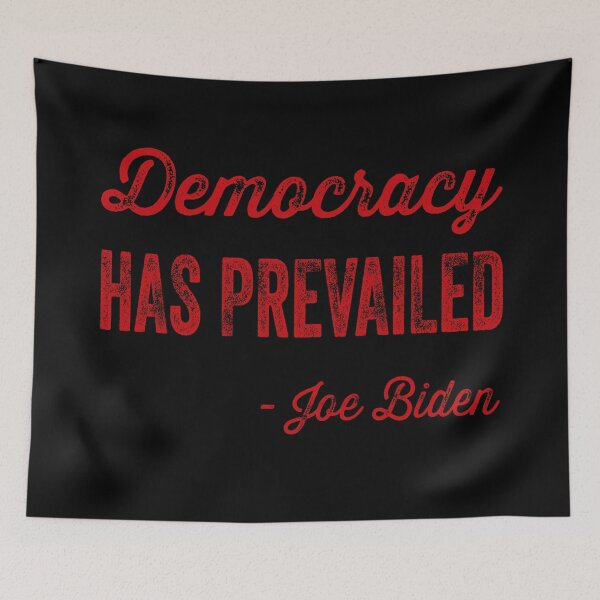 Item preview, Democracy Has Prevailed Biden Inauguration 2021 designed and sold by SoloTravelerSt.