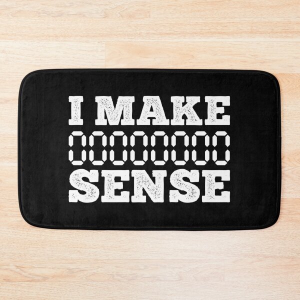 Item preview, I Make Zero Sense (No Sense) designed and sold by 24FAHSION.