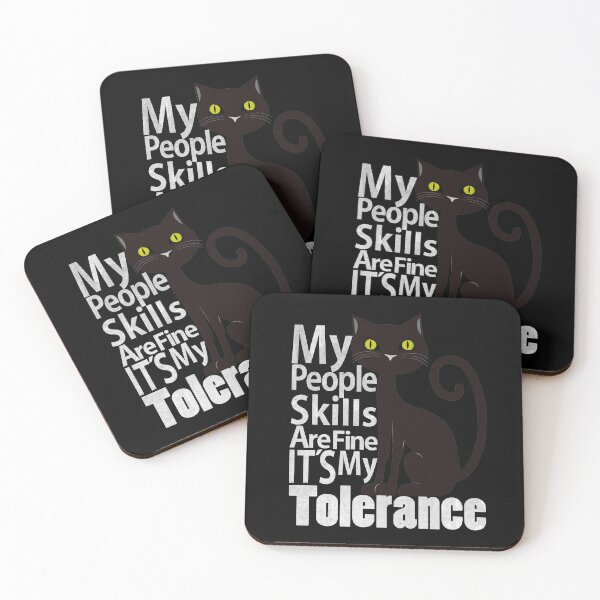 Item preview, My People Skills Are Fine It S My Tolerance introvert funny cat. designed and sold by Rajpramanik.