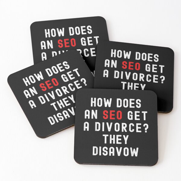 Item preview, How Does An Seo Get A Divorce? They Disavow designed and sold by shirleyfinley.