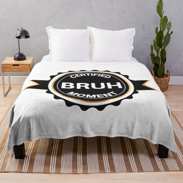Item preview, Certified Bruh Moment designed and sold by PandaSoul.
