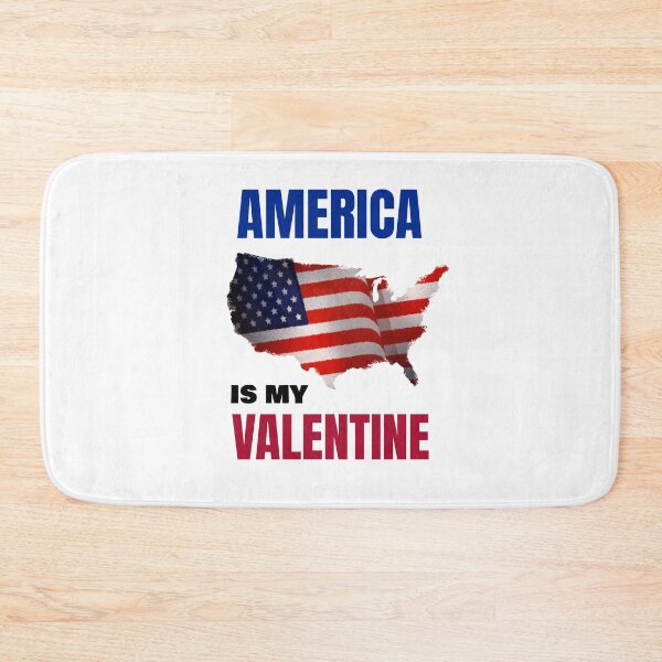 Item preview, AMERICA IS MY VALENTINE designed and sold by 30-Merch.