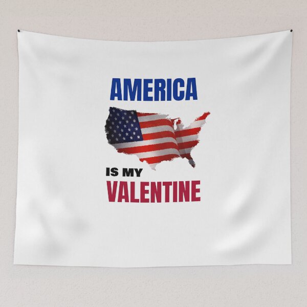 Item preview, AMERICA IS MY VALENTINE designed and sold by 30-Merch.