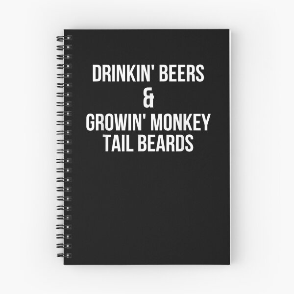 Item preview, Drinkin Beers Growing Monkey Tail Beards Funny Beard designed and sold by shirleyfinley.