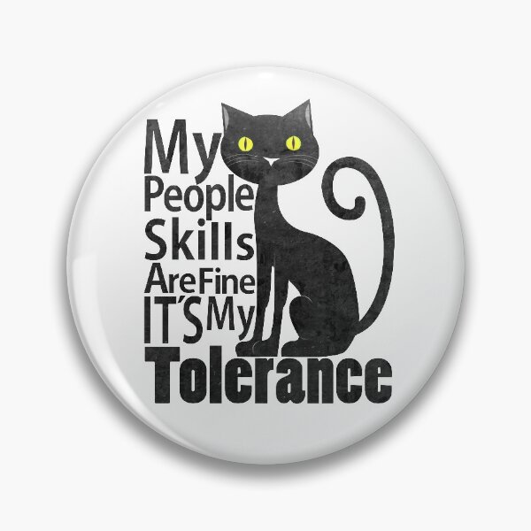 Item preview, Copy of My People Skills Are Fine It S My Tolerance introvert funny cat. designed and sold by Rajpramanik.