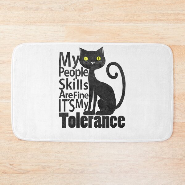 Item preview, Copy of My People Skills Are Fine It S My Tolerance introvert funny cat. designed and sold by Rajpramanik.