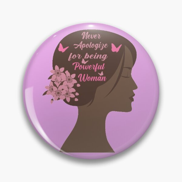 Item preview, Never apologize for being a powerful woman- strong woman designed and sold by Beautifulpaint.