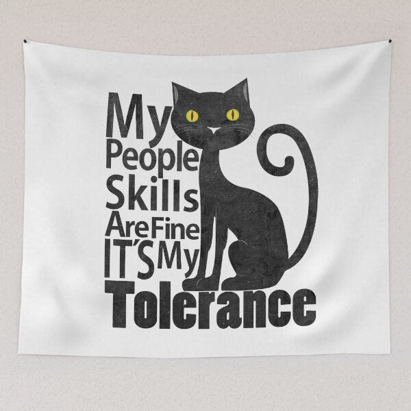 Item preview, Copy of My People Skills Are Fine It S My Tolerance introvert funny cat. designed and sold by Rajpramanik.