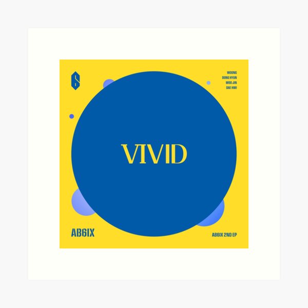 AB6IX - VIVID Art Print