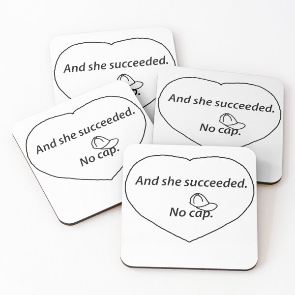 Item preview, And She Succeeded. No Cap. designed and sold by melmeiko.