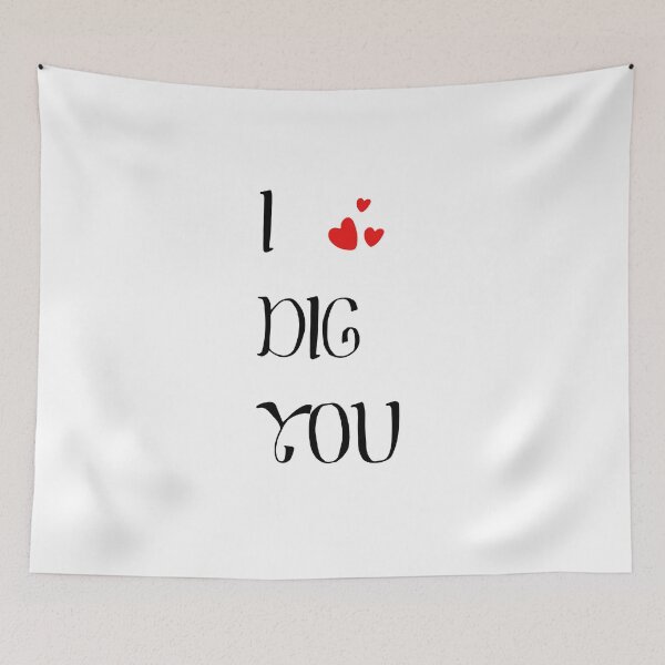 Item preview, Dig You designed and sold by bhaktishendkar.