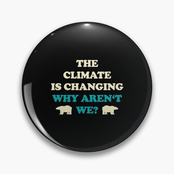 Item preview, Climate Change Awareness designed and sold by artworkbyrihen.