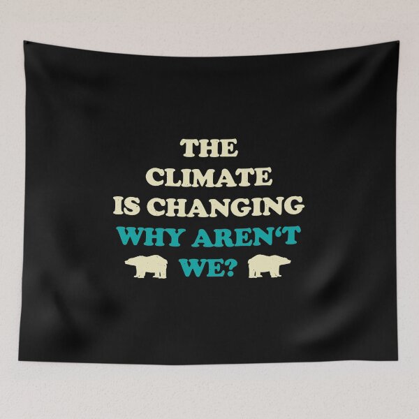 Item preview, Climate Change Awareness designed and sold by artworkbyrihen.