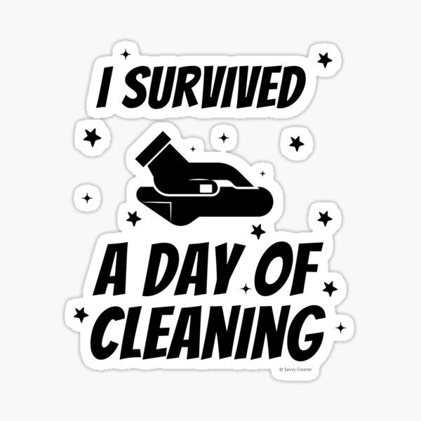 Item preview, Survived A Day Of Cleaning Fun Houskeeping Lady Gifts designed and sold by SavvyCleaner.