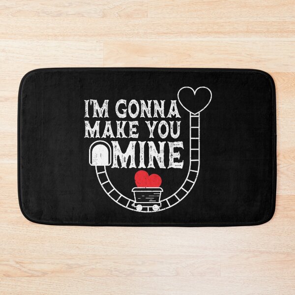 Item preview, I'M GONNA MAKE YOU MINE, VALENTINE'S DAY PUNS designed and sold by TheFirstOne.