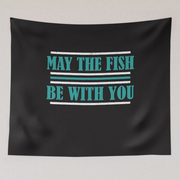 Item preview, May the Fish Be With You | Fathers Day Gift | Fathers Day Fishing | Funny Fishing Shirt | Fisherman Shirt | Unisex designed and sold by Ristinga.