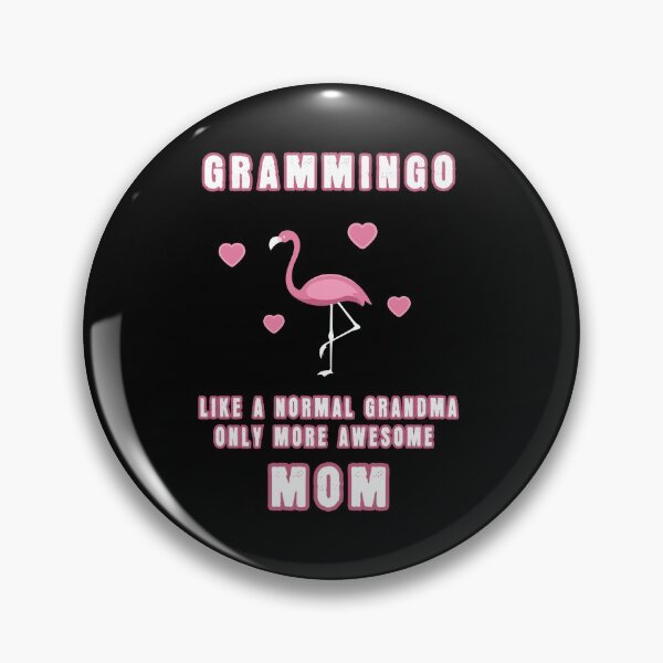 Item preview, Grammingo Like A Normal Grandma Only More Awesome Mom designed and sold by doyle-design.