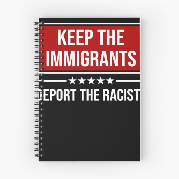 Item preview, Keep the immigrants deport the racists designed and sold by LimaChippewa.