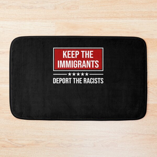 Item preview, Keep the immigrants deport the racists designed and sold by LimaChippewa.