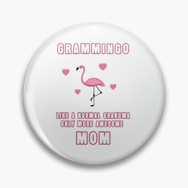 Item preview, Grammingo Like A Normal Grandma Only More Awesome Mom designed and sold by doyle-design.