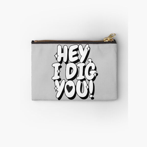 Item preview, I Dig You designed and sold by Shash31.