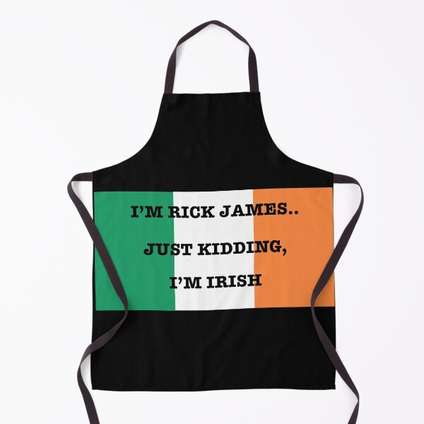 Item preview, I'M RICK JAMES.. JUST KIDDING, I'M IRISH designed and sold by LovelyGames.