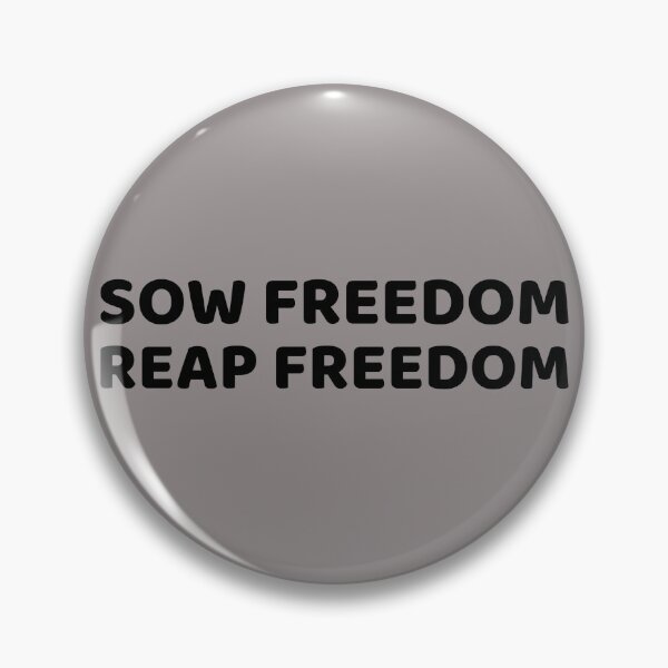 Artikelvorschau, SOW FREEDOM REAP FREEDOM entworfen und verkauft von CoopClothing.