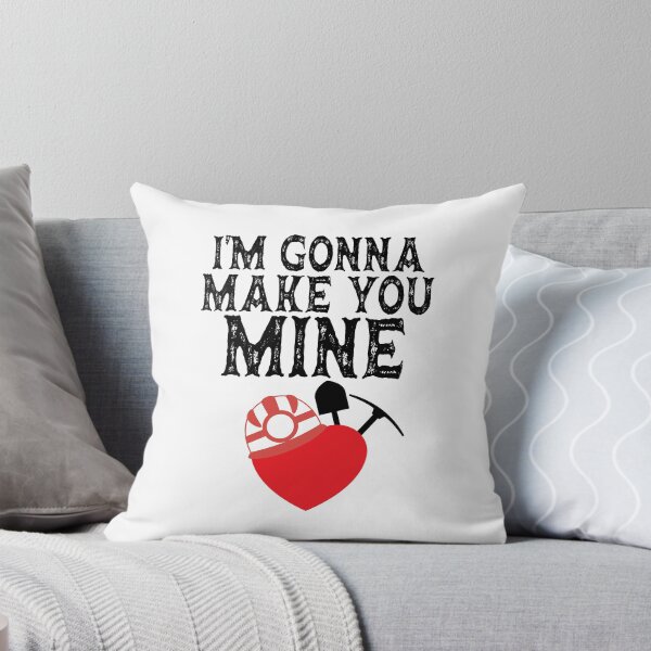 Item preview, I'M GONNA MAKE YOU MINE, VALENTINE'S DAY PUNS designed and sold by TheFirstOne.