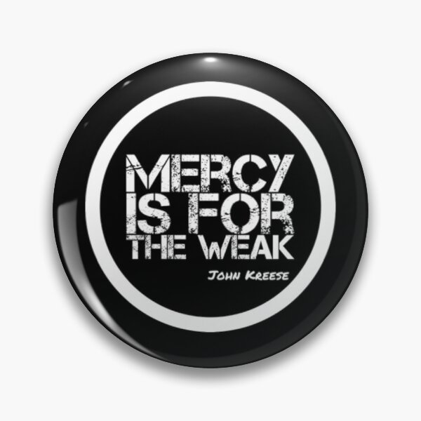Item preview, Mercy is for the Weak, John Kreese Karate Kid designed and sold by shantishirts.