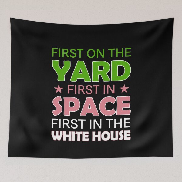 Item preview, First In The Yard First On Space designed and sold by shlebah.