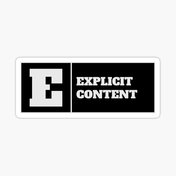 Explicit Content Sticker