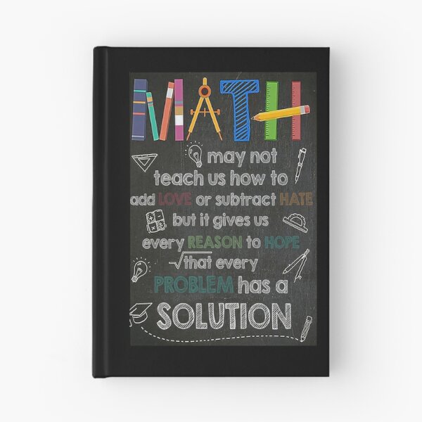 Item preview, Math may not teach us how to add love or subtract hate but it gives us every reason to hope that every problem has a solution designed and sold by Kendall188.
