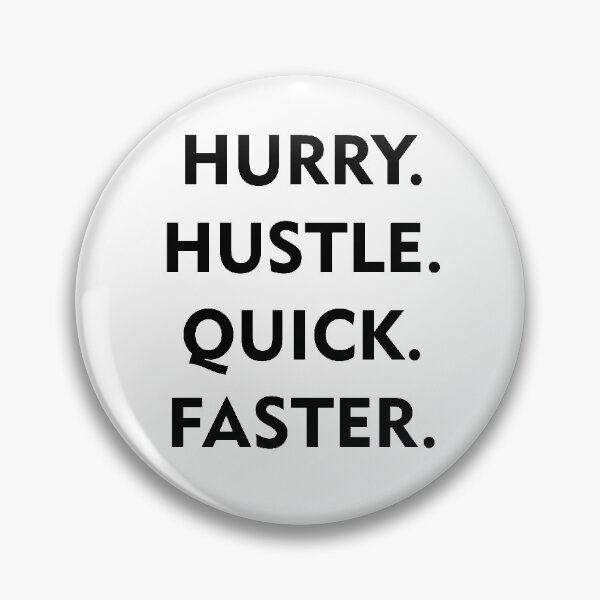 Item preview, hurry hustle designed and sold by MallsD.