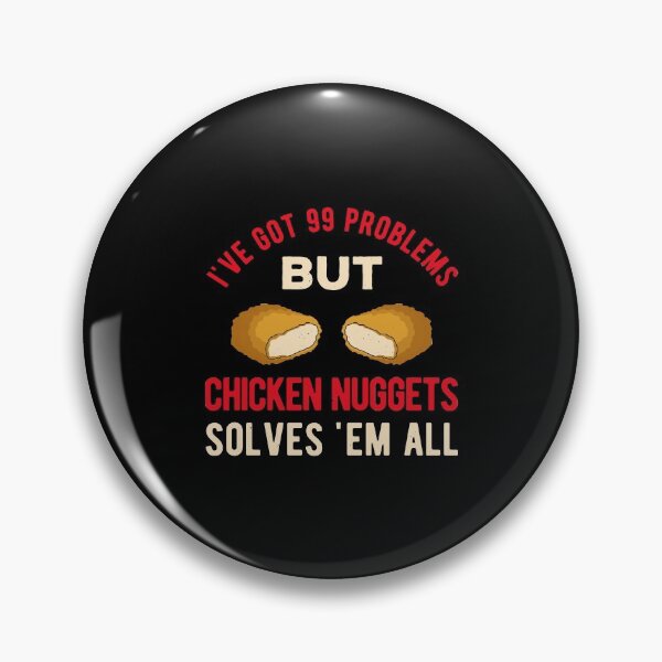 Item preview, Chicken Nuggets Funny designed and sold by artworkbyrihen.