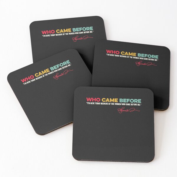 Item preview, Who Came Before I'm Here Today Because Of The Women Who Came Before Me Inauguration Day Quote January 20 2021 Kamala Harris Madame Vice President 46th VP  designed and sold by gkao.