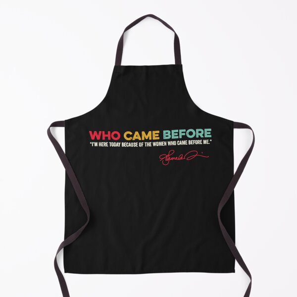 Item preview, Who Came Before I'm Here Today Because Of The Women Who Came Before Me Inauguration Day Quote January 20 2021 Kamala Harris Madame Vice President 46th VP  designed and sold by gkao.