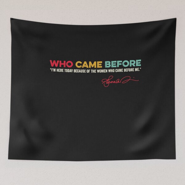 Item preview, Who Came Before I'm Here Today Because Of The Women Who Came Before Me Inauguration Day Quote January 20 2021 Kamala Harris Madame Vice President 46th VP  designed and sold by gkao.