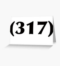 317 Greeting Card