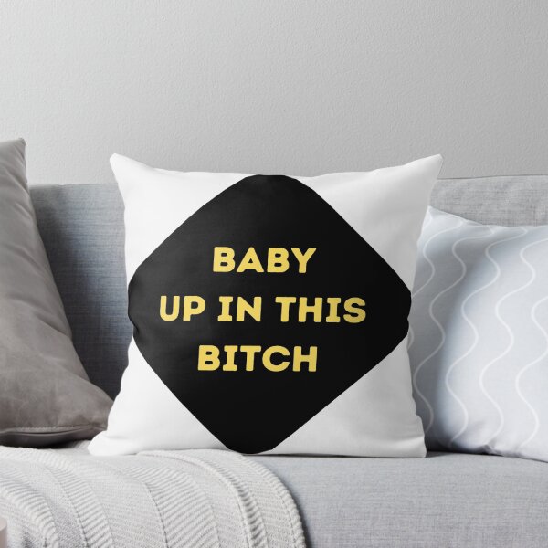 Item preview, Copy of Baby up in this bitch designed and sold by srm-creations.