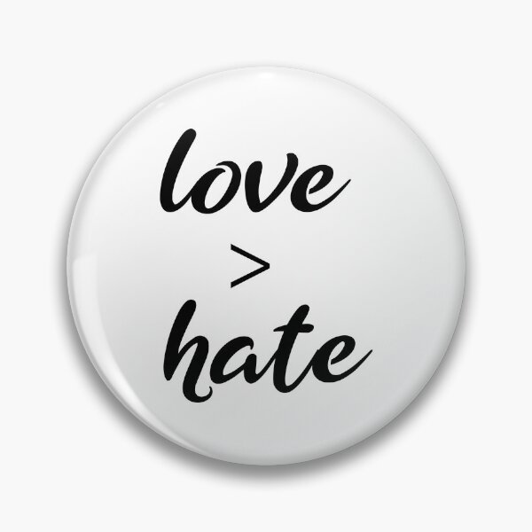 Item preview, Love greater than hate designed and sold by LemonCreations.