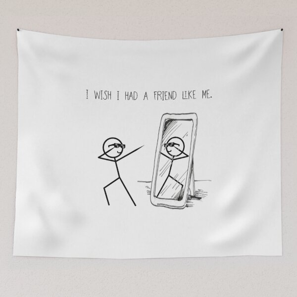 Item preview, I Wish I Had A Friend Like Me designed and sold by Artcapturingart.