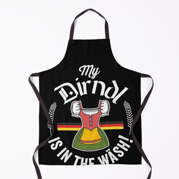 Item preview, Funny Oktoberfest My Dirndl Is In The Wash designed and sold by majuga.